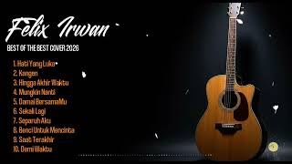 Kumpulan Lagu Galau Felix Irwan  Acoustic Bikin Hati Tenang