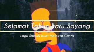 selamat Tahun baru sayang (Rekaman Hp)