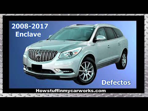 Buick Enclave de la cuarta generacion modelos 2008 al 2017 defectos y problemas comunes