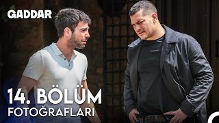 Gaddar 14. Bölüm Fotoğrafları Part 2📷