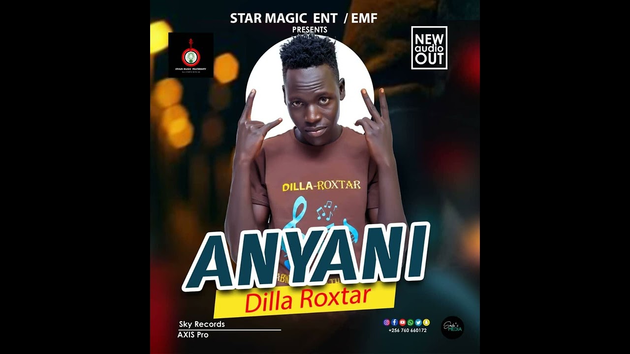 ANYANI by Dilla Roxtar (Official audio) 2022
