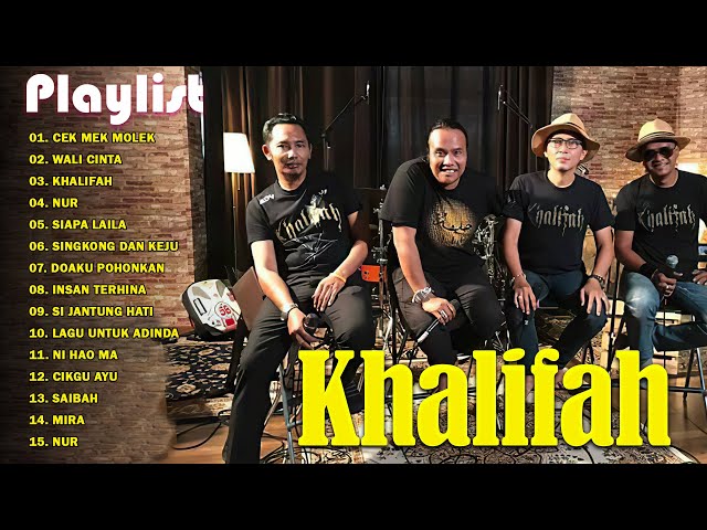 Khalifah Full Album 2023| Lagu Khalifah Hit 2023 | Khalifah Seleksi 23 Lagu Lagu PADU PUNYA ! class=