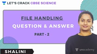 File Handling | Question and Answer | Computer Science | 12th CBSE | Shalini