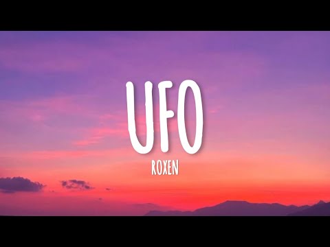 Roxen - UFO (lyrics)