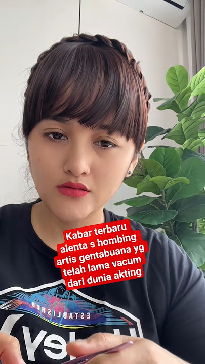 kabar terbaru alenta s hombing artis gentabuana #short