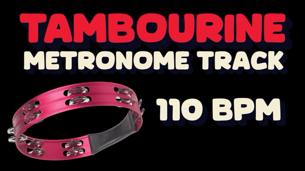 Tambourine Metronome 110 BPM | Essential Groove Metronome