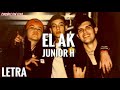 El AK - Junior H LETRA