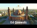 Eid qawwalis  leicester sai centres