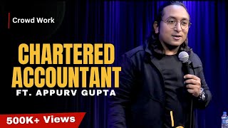 Chartered Accountant Stand-Up Comedy By Appurv Gupta Aka Guptaji