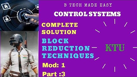 Block reduction techniques solutions (sure topic) Control Systems : Module 1  Part 3
