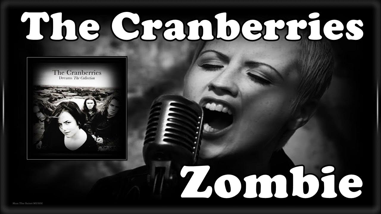 The Cranberries Zombie YouTube