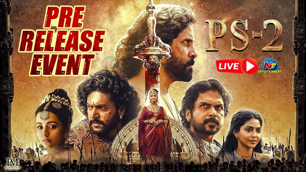 PS-2 Pre release Event LIVE | Chiyaan Vikram | Karthi | Trisha | Ntv