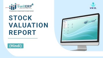 How to do Stock Valuation in SwilERP Software | Stock Analysis Report