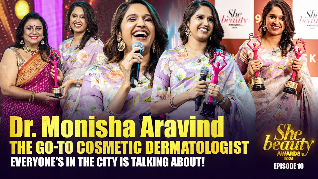 Dr. Monisha Aravind - The Most Wanted Cosmetic Dermatologist!!! | Ep 10 ...