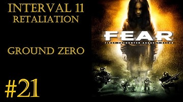 Walkthrough F.E.A.R. [Interval 11 - Retaliation: Ground Zero] (Finale)