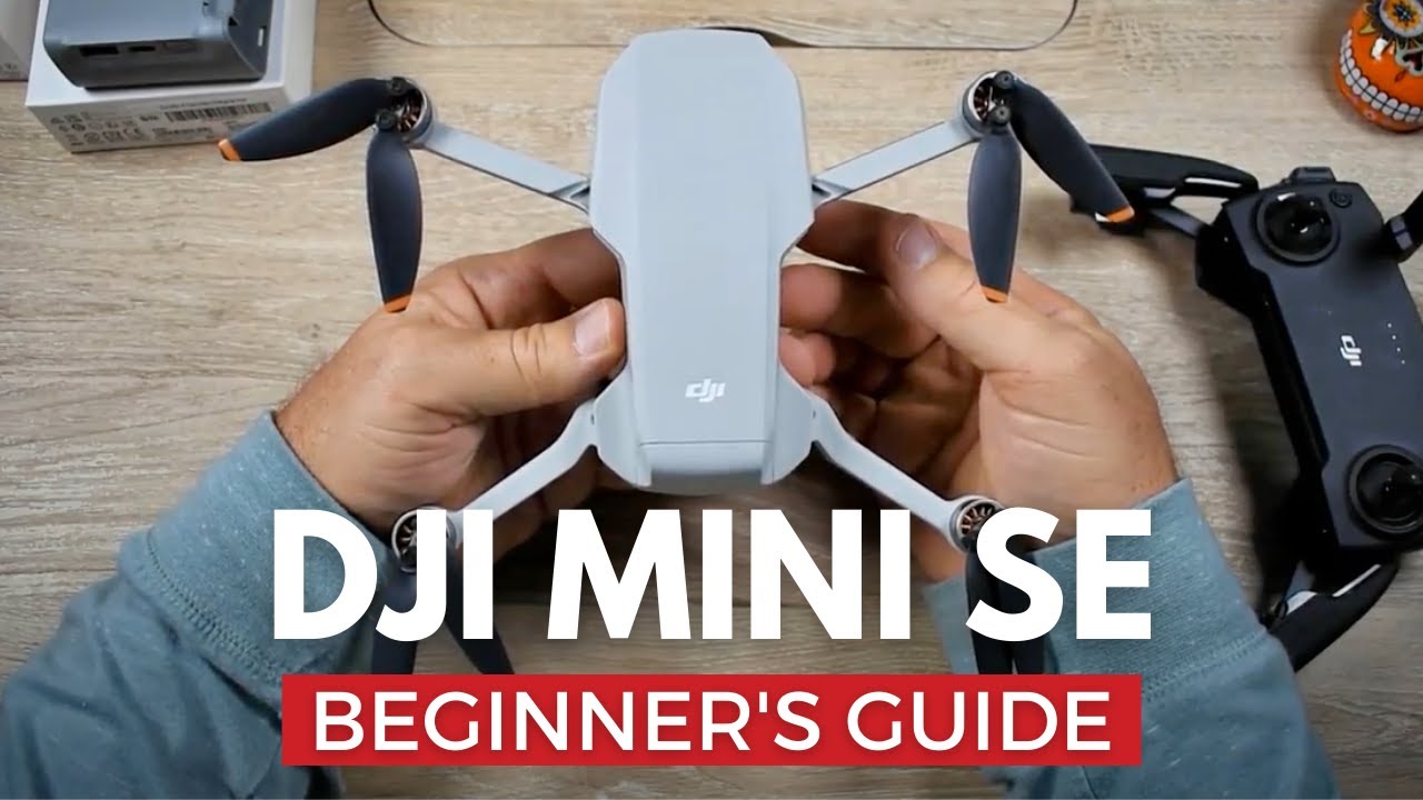DJI Mini SE Beginner's Guide  Preparing for Your First Flight 