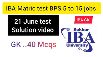 21 June| General knowledge| Solution video| Matric category test BPS 5 to 15
