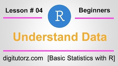 Exploring cleaning and understanding data | R titorials for Begginers | digitutorz