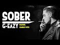 G-Eazy - Sober ft. Charlie Puth [Full HD] lyrics