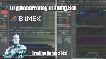Cryptocurrency Trading Bot for BitMEX | Crypto Robot 2020 - tutorial working strategy