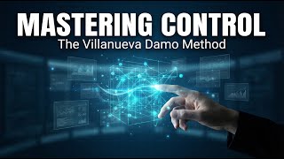 The Villanueva Damo Method: Mastering Control in Experimental Research