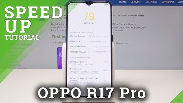 How to Speed Up OPPO R17 Pro - Optimize System