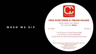 Premiere: Fred Everything &amp; Trevor Walker - E.S.M. (Earth, Sun, Moon) [Compost Records]