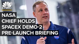 NASA Administrator holds pre-launch briefing for rescheduled SpaceX mission — 5\/29\/2020