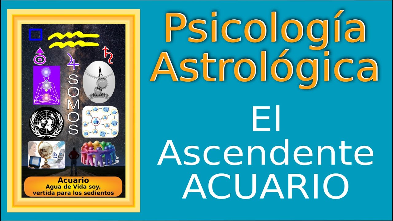 Qué significa el Ascendente en Acuario ~ Psicología Astrológica método ...