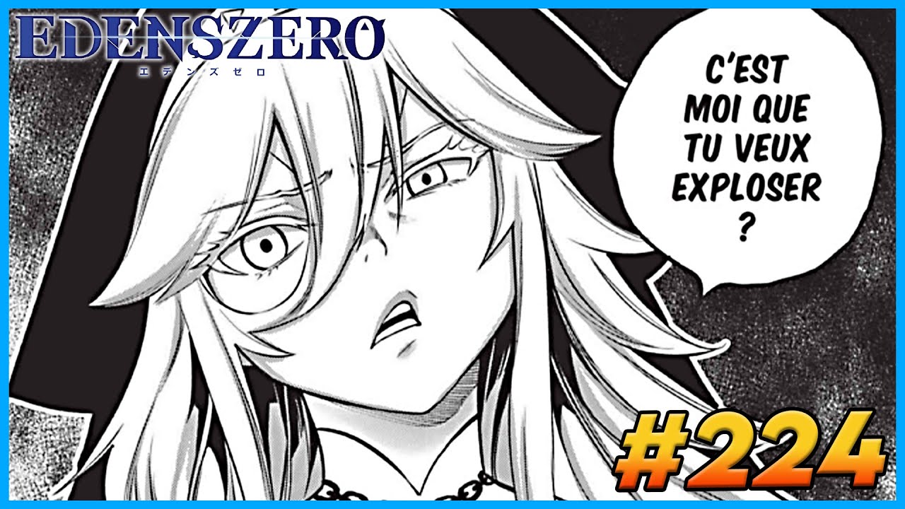 [RÉACTION] CHAPITRE 224 - EDENS ZERO - YouTube