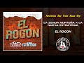 La Zenda Norteña X La Nueva Estrategia - El Rogon / 2024