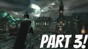 BATMAN: Return to Arkham - Arkham Asylum Walkthrough PART 3!