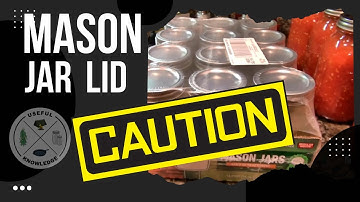 Mason Jar Lid - Caution | Useful Knowledge