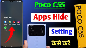 how to hide Apps in Poco c55 / Poco c55 me apps hide kaise kare / poco c55 Apps hide setting