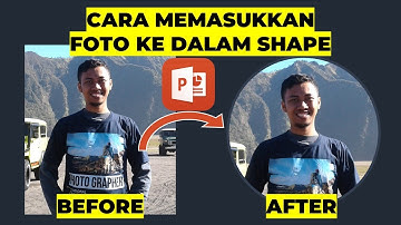 Cara Memasukkan Gambar ke Dalam Shape di Powerpoint