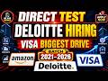 Amazon Direct Test | Visa Biggest Hiring For Freshers | Deloitte Off Campus