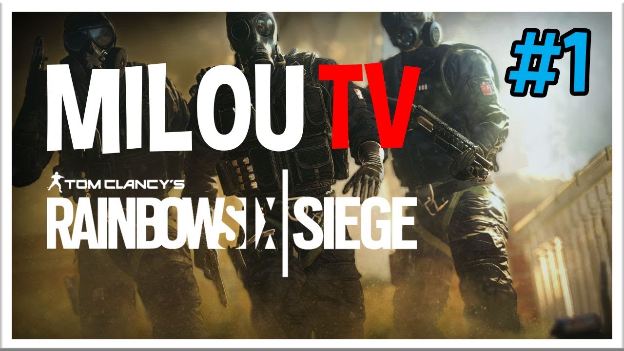 Tom Clancy's Rainbow six siege - Episode 1 - YouTube