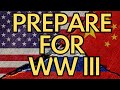 Prepare for ww iii