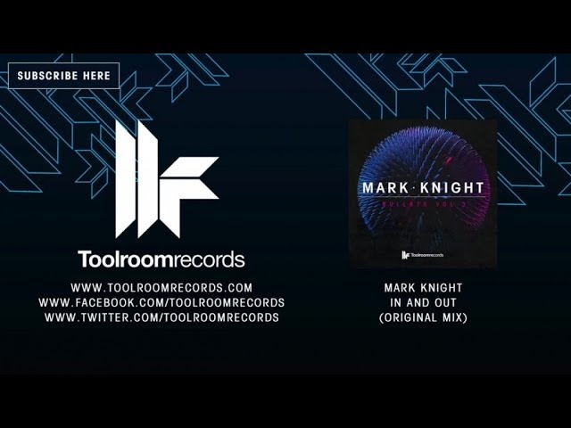 Mark Knight - In And Out - Original Mix