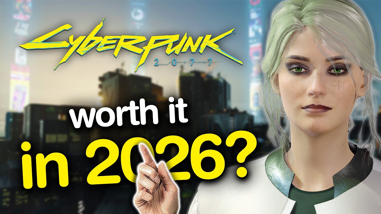 Cyberpunk 2077 - Is It Worth It in 2026?