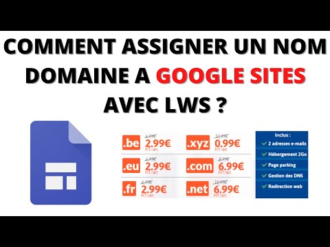 COMMENT ASSIGNER UN NOM DE DOMAINE AVEC GOOGLE SITES AVEC LWS ?