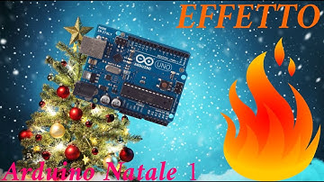 Arduino Natale 1 - Effetto Fiamma