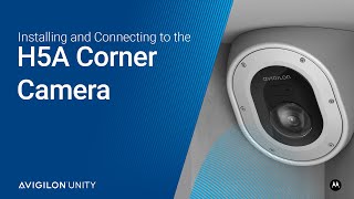 H5A Corner Camera Installation