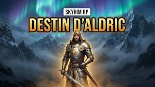 Skyrim RP : Le destin d’Aldric, chevalier de Mara | Keizaal FR
