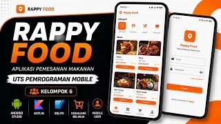 RAPPY FOOD — Prototype Aplikasi Food Ordering Android