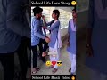 School life thika prem korchi #school #life #love #prem valo basa #viral #trending #video #shorts