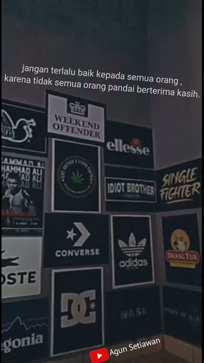 story' wa kata² mutiara ' Jangan terlalu baik kepada semua orang '