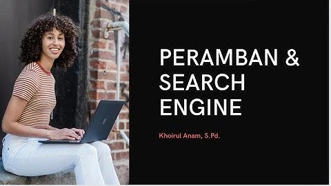 PERAMBAN (BROWSER) & SEARCH ENGINE (MESIN PENCARI) || INFORMATIKA KELAS VII SMP
