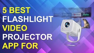 5 Best Flashlight Video Projector App For Android 2025 | Best Android Flashlight Projector App screenshot 5