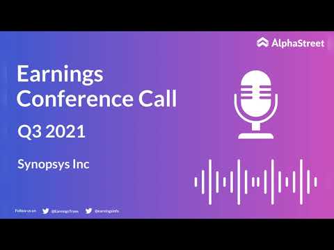 SNPS Stock | Synopsys Inc Q3 2021 Earnings Call